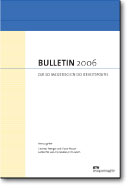 Bulletin 2006 zur schweizerischen Sicherheitspolitik