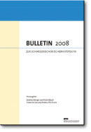 Bulletin 2008 zur schweizerischen Sicherheitspolitik