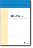 Bulletin 2011 zur schweizerischen Sicherheitspolitik