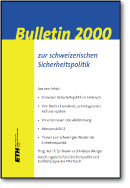 Bulletin 2000 zur schweizerischen Sicherheitspolitik