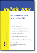 Bulletin 2003 zur schweizerischen Sicherheitspolitik