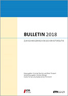 Bulletin 2018 zur schweizerischen Sicherheitspolitik