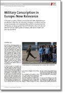 No. 180: Military Conscription in Europe: New Relevance