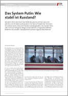 Nr. 225: Das System Putin: Wie stabil ist Russland?