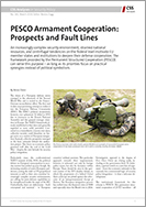 No. 241 PESCO Armament Cooperation: Prospects and Fault Lines