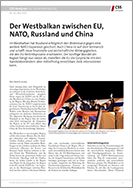 Nr. 263: Der Westbalkan zwischen EU, NATO, Russland und China 