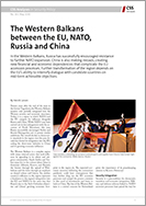 No. 263: The Western Balkans between the EU, NATO, Russia and China
