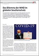 Nr. 268: Das Dilemma der WHO im globalen Seuchenschutz