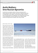No. 270: Arctic Matters: Sino-Russian Dynamics