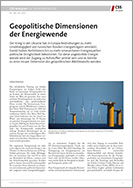 Nr. 308: Geopolitische Dimensionen der Energiewende