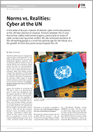 No. 313: Norms vs. Realities: Cyber at the UN