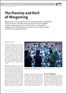 No. 319: The Promise and Peril of Wargaming
