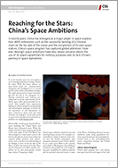 No. 323: Reaching for the Stars: China's Space Ambitions