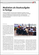 Nr. 346: Mediation als Staatsaufgabe in Türkiye