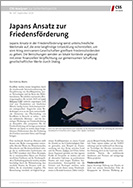 Nr. 347: Japans Ansatz zur Friedensförderung