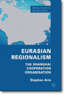 Eurasian Regionalism: Shanghai Cooperation Organisation