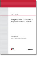 Foreign Fighters: An Overview of Responses in Eleven Countries