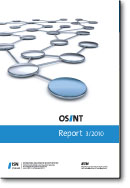 OSINT Report 3/2010: The Evolution of Open Source Intelligence
