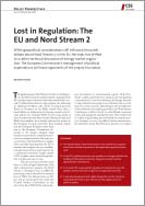 Lost in Regulation: The EU and Nord Stream 2