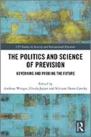 The Politics and Science of Prevision