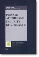 International Organisations and the Governance of Private Security