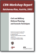 Civil and Military Defence Planning and Scenario Techniques