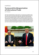 Trump and the Weaponization of International Trade