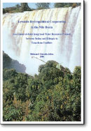 Towards Hydropolitical Cooperation in the Nile Basin