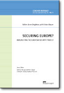 Securing Europe? Implementing the European Security Strategy