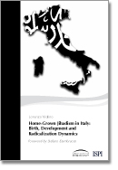 Home-Grown Jihadism in Italy: Birth, Development and Radicalization Dynamics