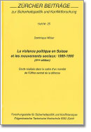 La violence politique en Suisse et les mouvements sociaux: 1969-1990