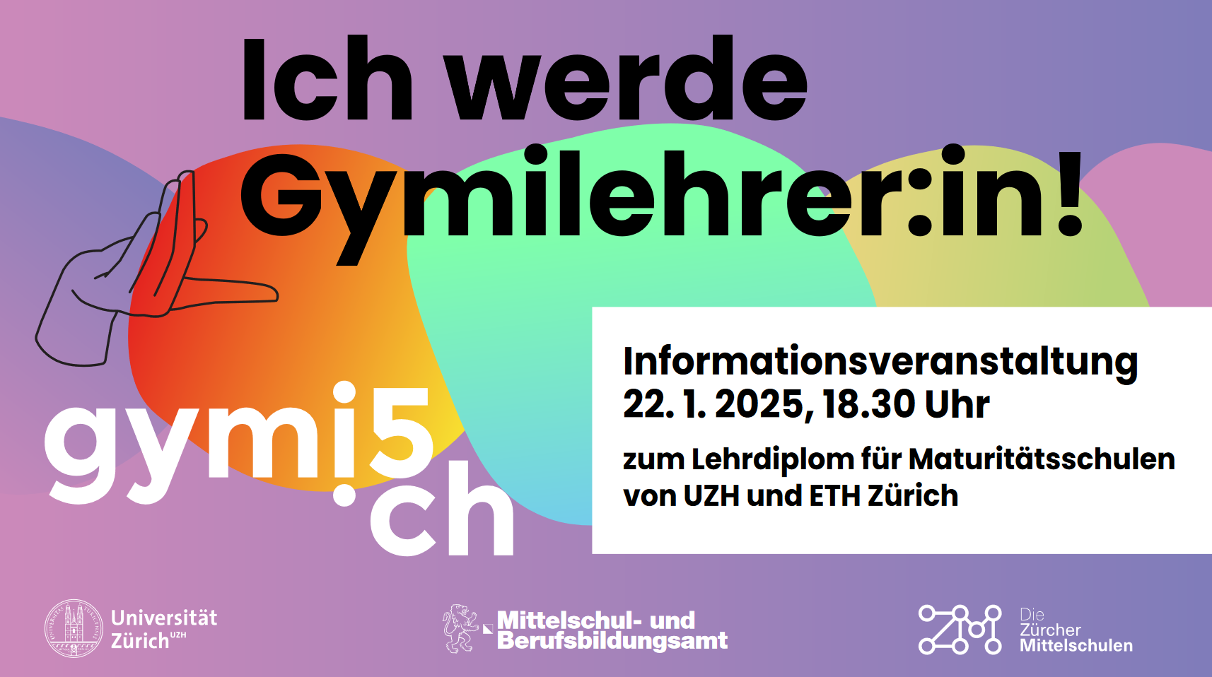 Eventhinweis Ich werde Gymilehrer. Info-Veranstaltung UZH und ETH vom 22.1.2025