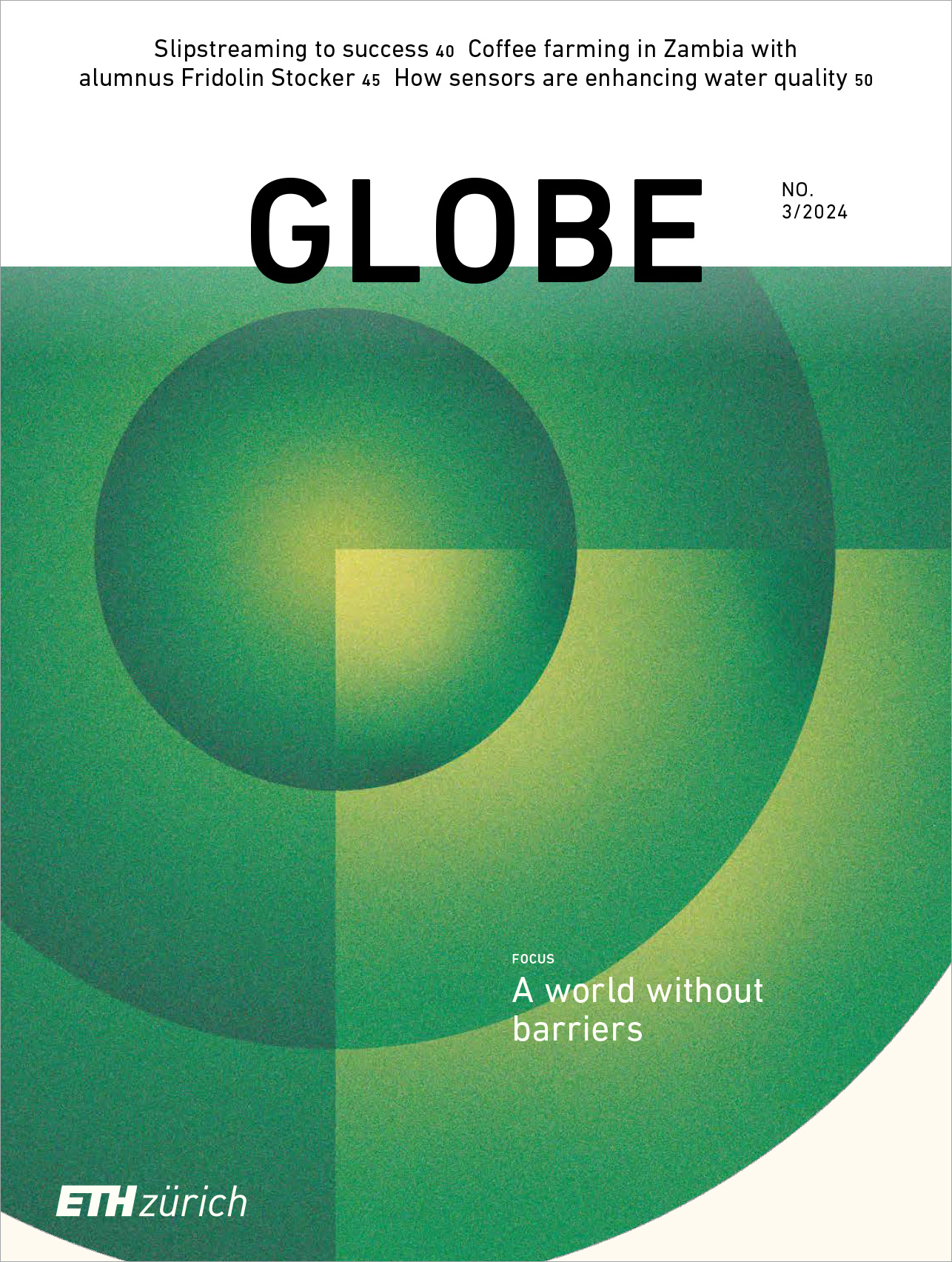 Globe issue 2024/03 under the title "A world without barriers" Download