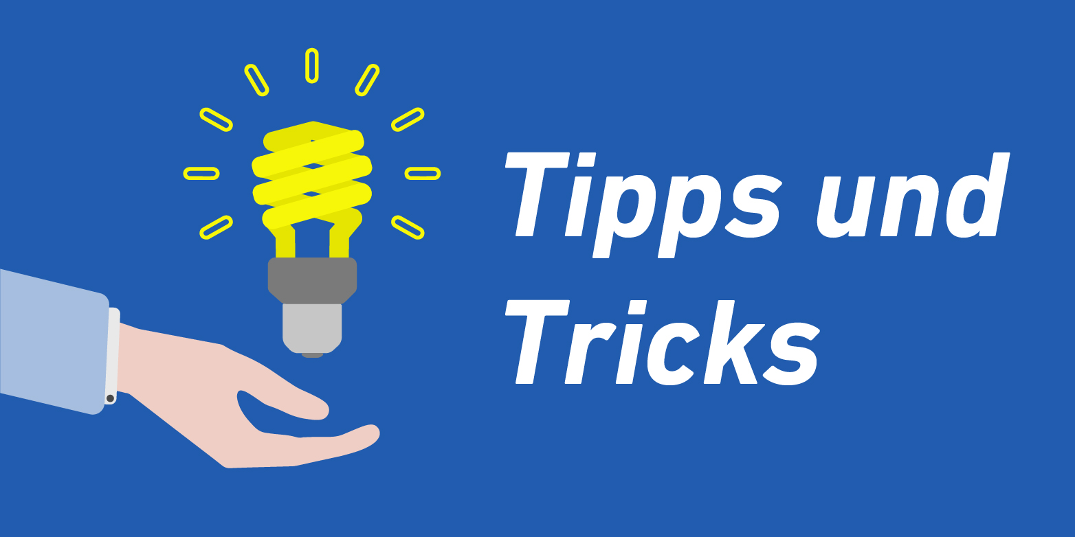 Glühbirne, die über einer Hand schwebt, daneben der Schriftzug "Tipps und Tricks"