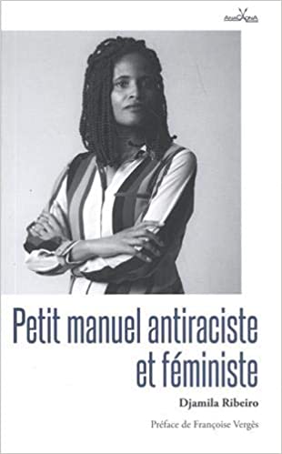 Petit Manuel Antiraciste et Féministe