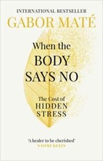 Book cover:  When the body says no