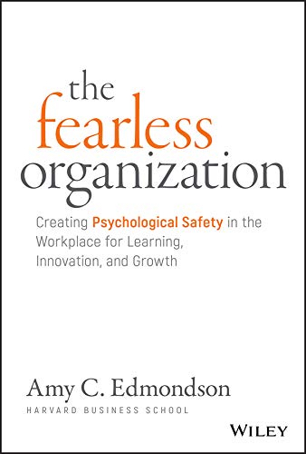 Enlarged view: Book cover: The Fearless organization