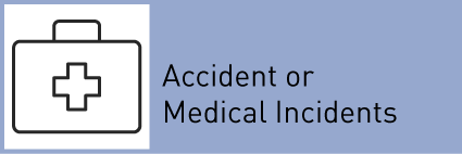 information on how to react if an accident or medical incidents happens